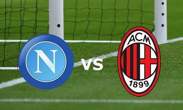 那不勒斯vsAC米兰 连续掉链子的两队谁能暂登榜首