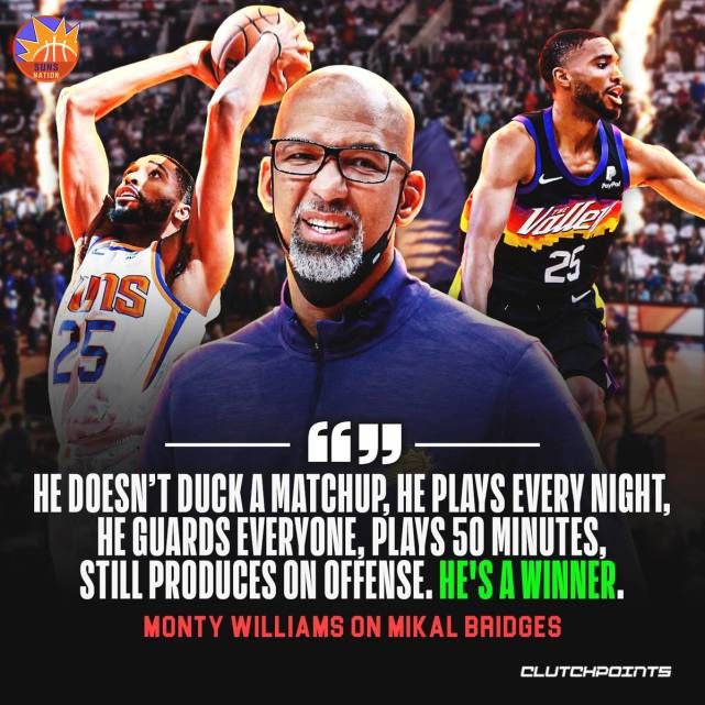 太阳取胜关键布里奇斯 蒙蒂赞他最强3D