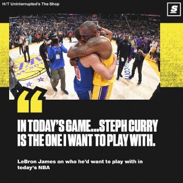 詹姆斯称自己想和库里一起打球 和卢卡一起打球会很酷